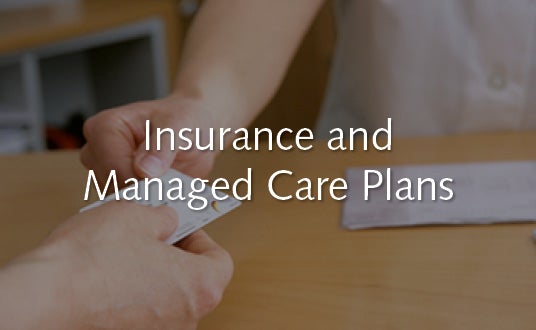 Insurance and Managed Care Plans