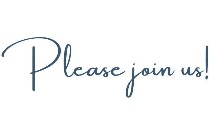please join us